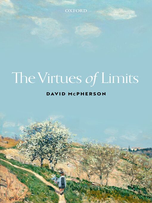 Title details for The Virtues of Limits by David McPherson - Available